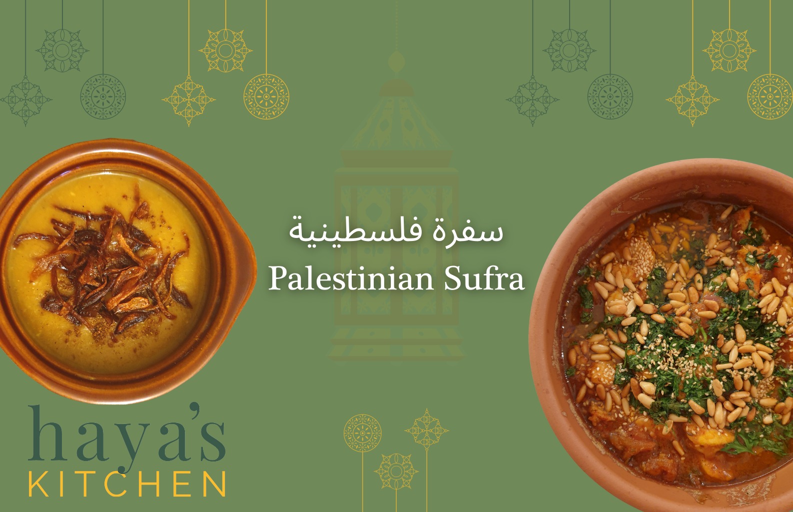 Ramadan: Palestinian Sufra with Haya’s Kitchen