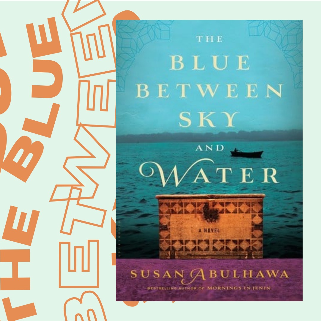 Ana Min Hunak: The Blue Between Sky and Water Discussion