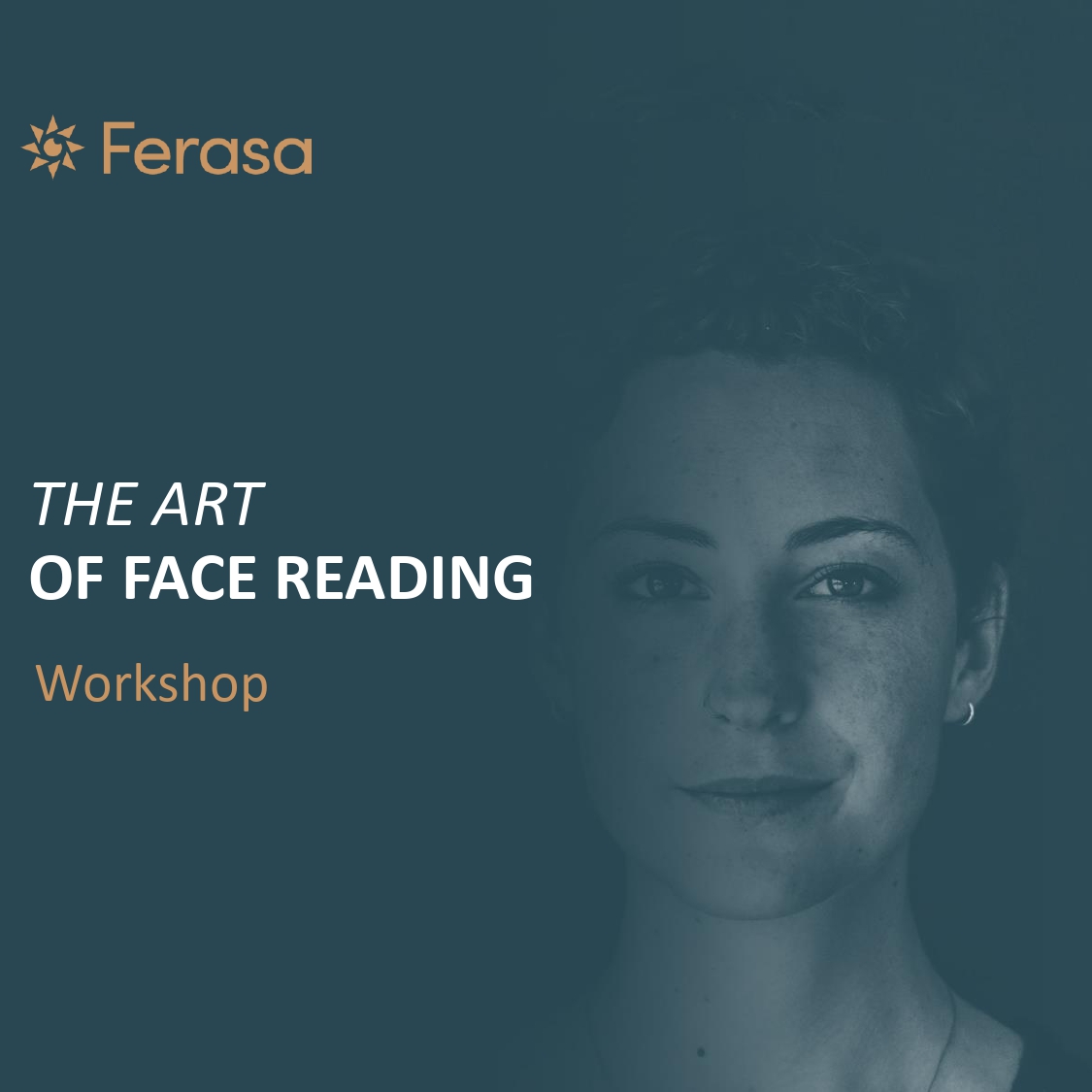 Ferasa The Art of Face Reading Work Shop