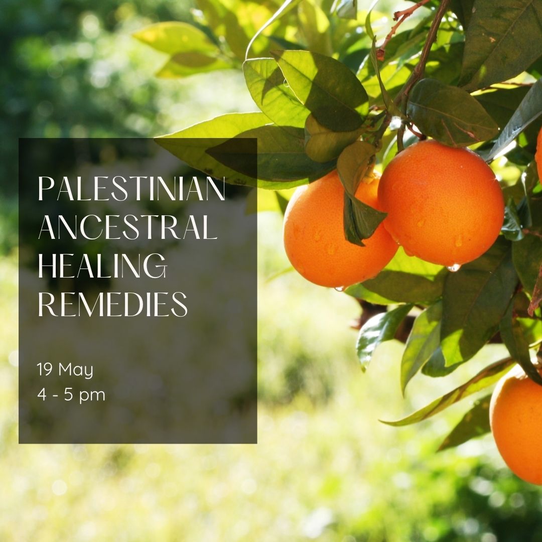 Palestinian Ancestral Healing Remedies