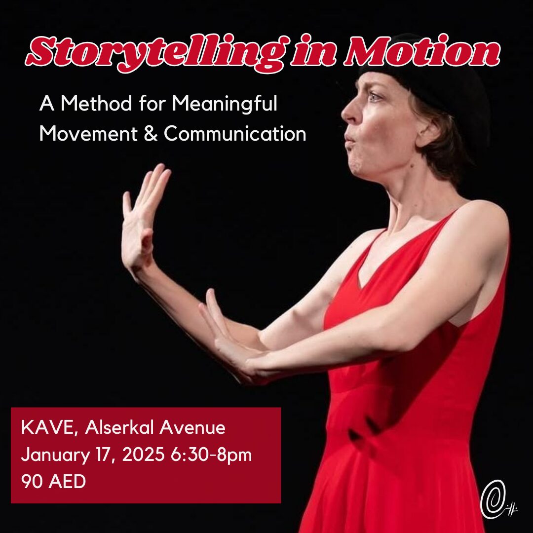 Storytelling in Motion: A method for meaningful movement & communication