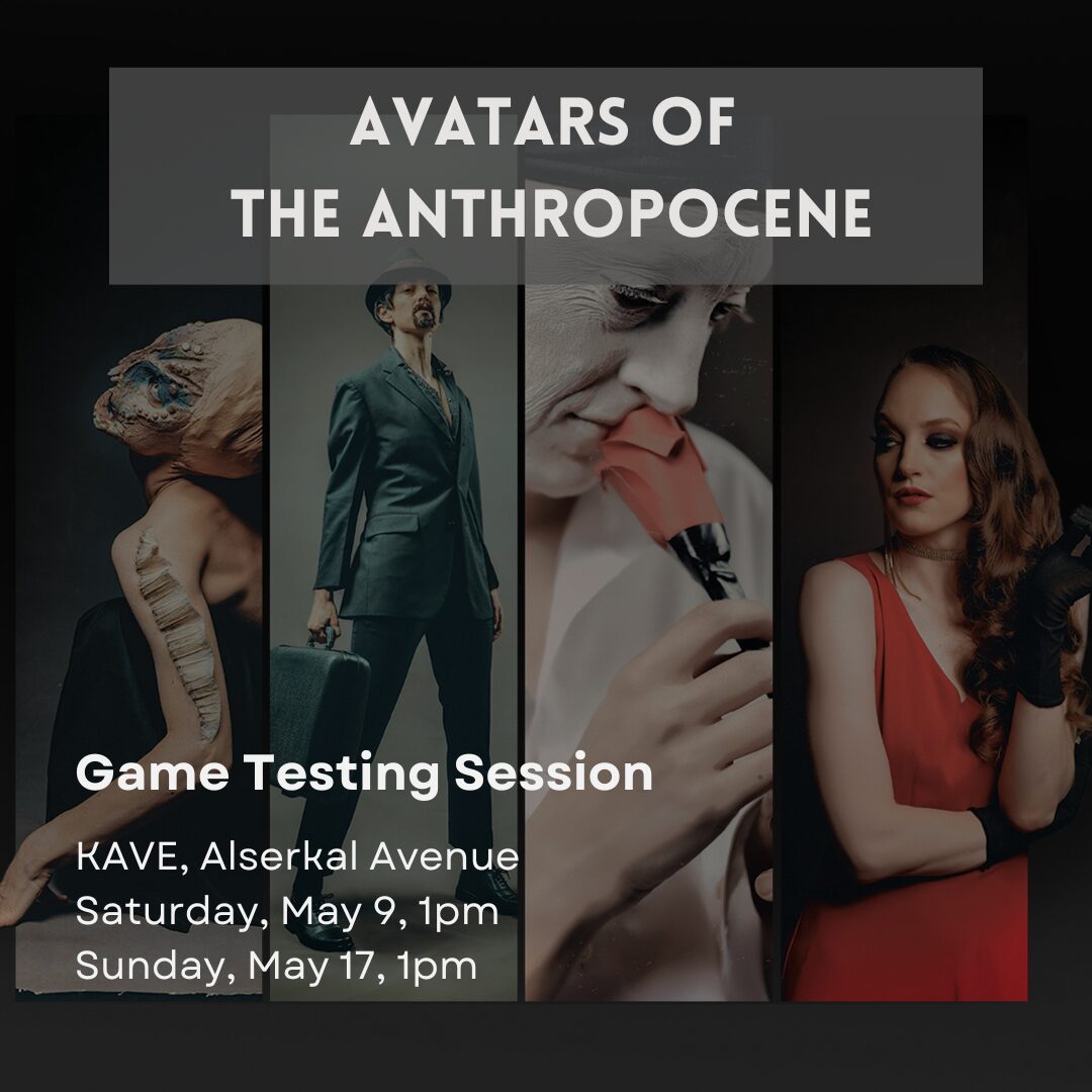 Game Testing – Avatars of the Anthropocene Storytelling Game